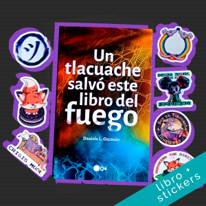 Un tlacuache salvó este libro del fuego - Pack Conmemorativo